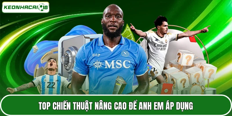 Tỷ Lệ Kèo Laliga - Cẩm Nang Đọc Vị Trận Đấu Cực Chuẩn 5 Top chiến thuật nâng cao để anh em áp dụng